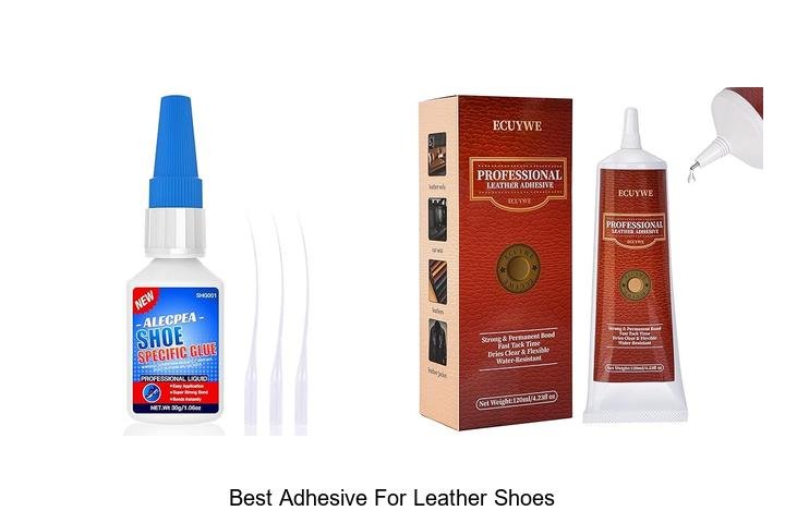 Discover the Best Adhesive for Leather Shoes Now!