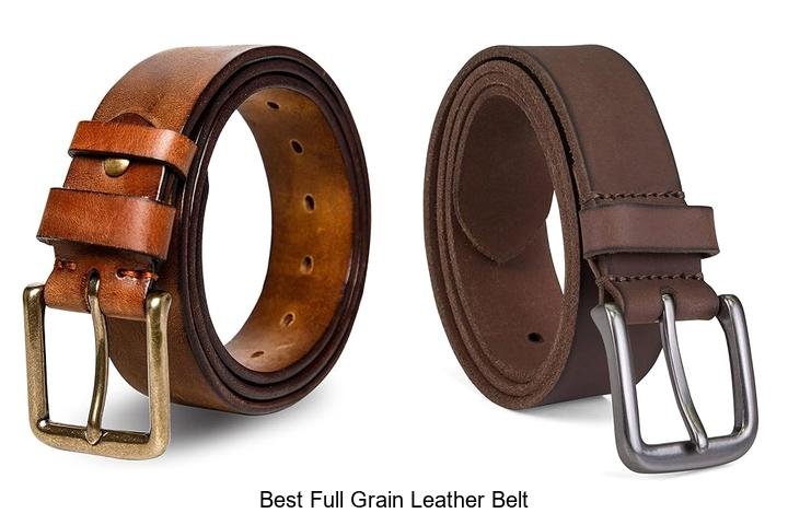 Uncover the Best Full Grain Leather Belt Now!
