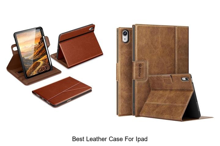 Uncover the Best Leather Case for iPad – Must See!