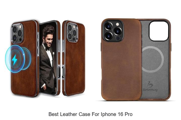 Ultimate Best Leather Case for iPhone 16 Pro