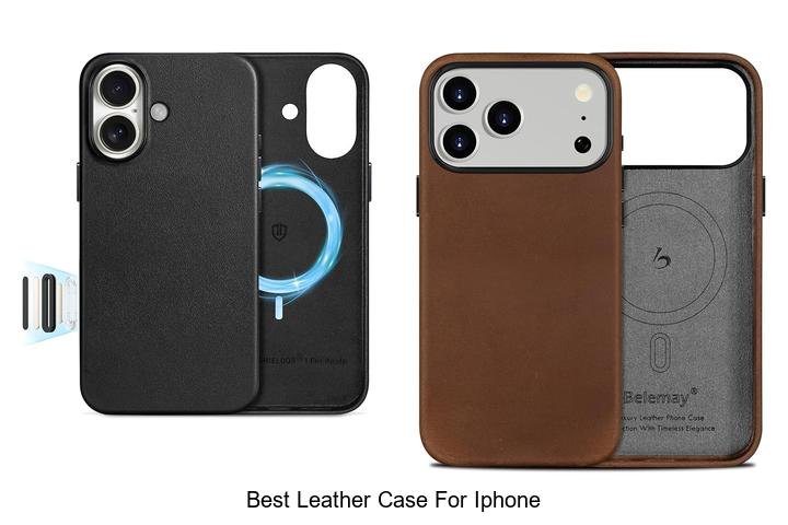 Discover the Best Leather Case for iPhone Today!