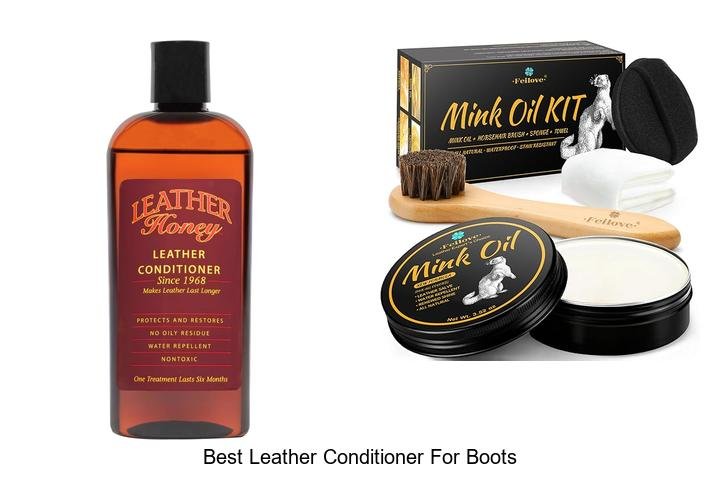 Top Leather Conditioner for Boots – Must See!