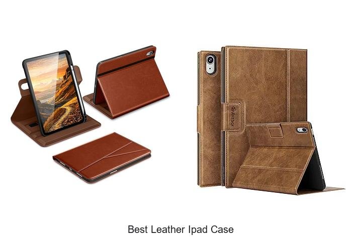 Discover the Best Leather iPad Case You Need