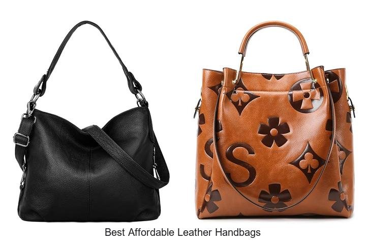 Best Affordable Leather Handbags That Everyone Loves