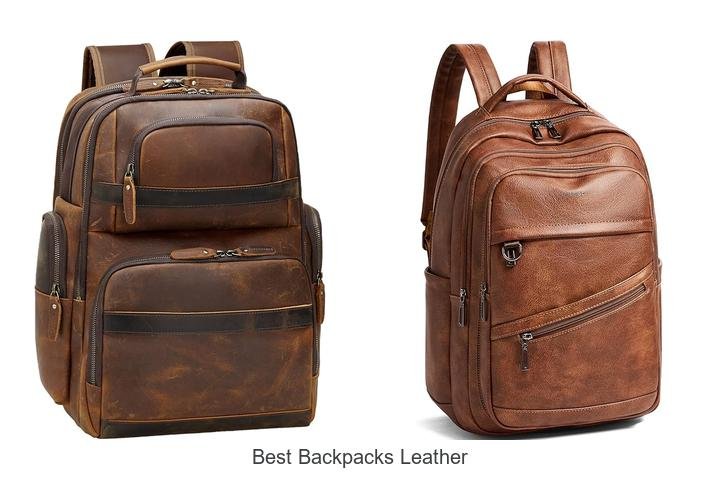 Best Backpacks Leather: Top Picks You Can’t Miss Today!