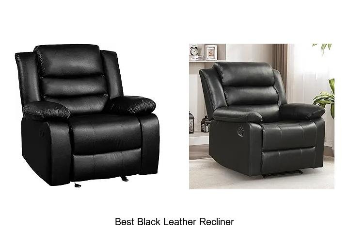 Best Black Leather Recliner You Can’t Miss Buying Today
