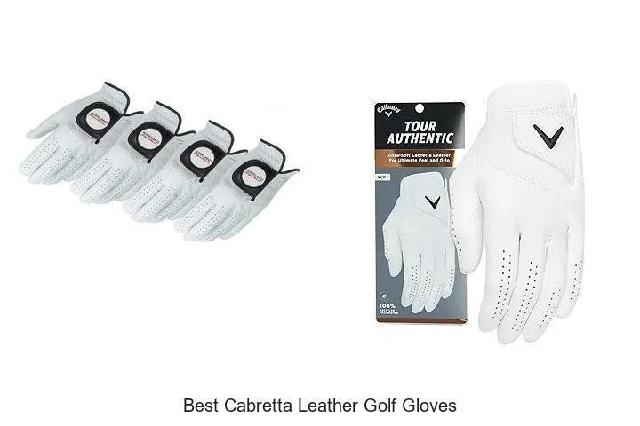 BEST CABRETTA LEATHER GOLF GLOVES FOR SUPERIOR GRIP