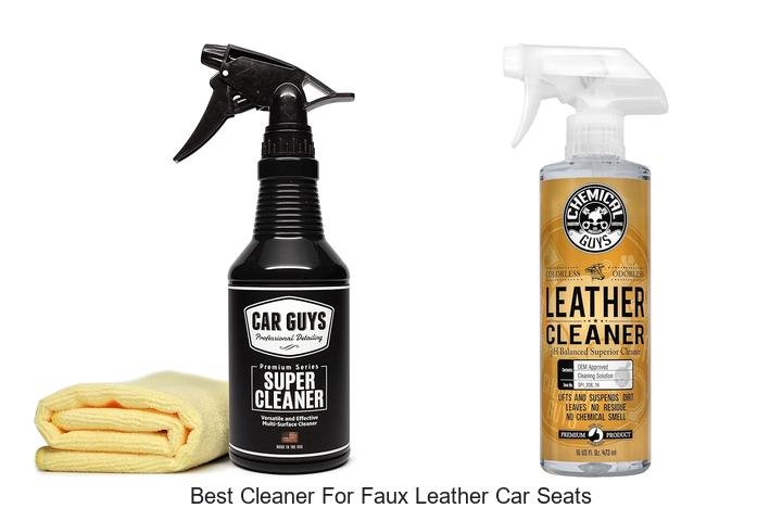 Best Cleaner For Faux Leather Car Seats Revealed!