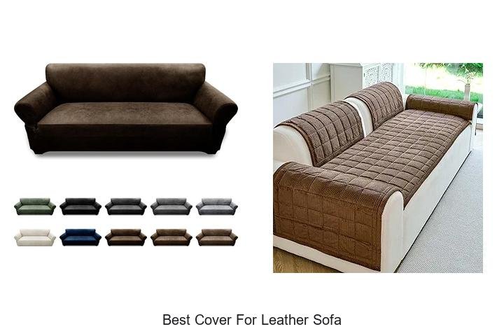 Best Cover For Leather Sofa That Will Blow Your Mind!