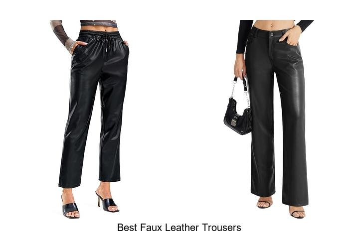 Best Faux Leather Trousers That Will Transform Your Style!