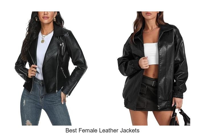 Best Female Leather Jackets That Instantly Elevate Style