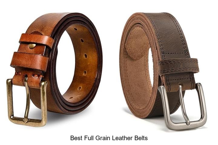 Best Full Grain Leather Belts That Will Upgrade Your Style