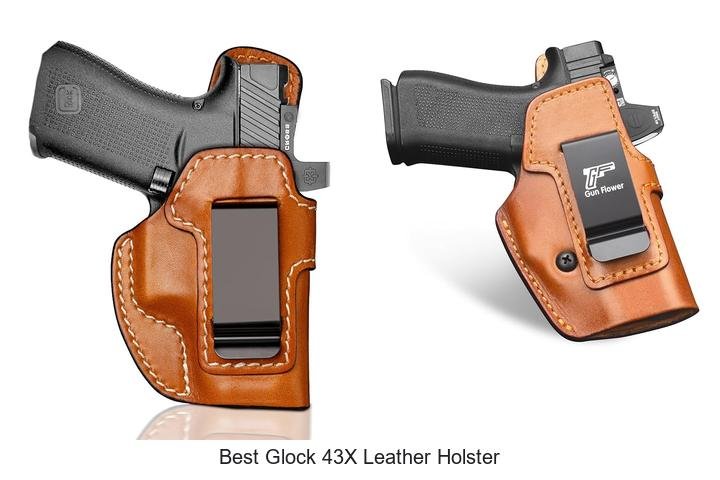 Top Picks for Best Glock 43x Leather Holster Today!