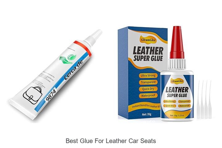 Best Glue For Leather Car Seats That Actually Works!