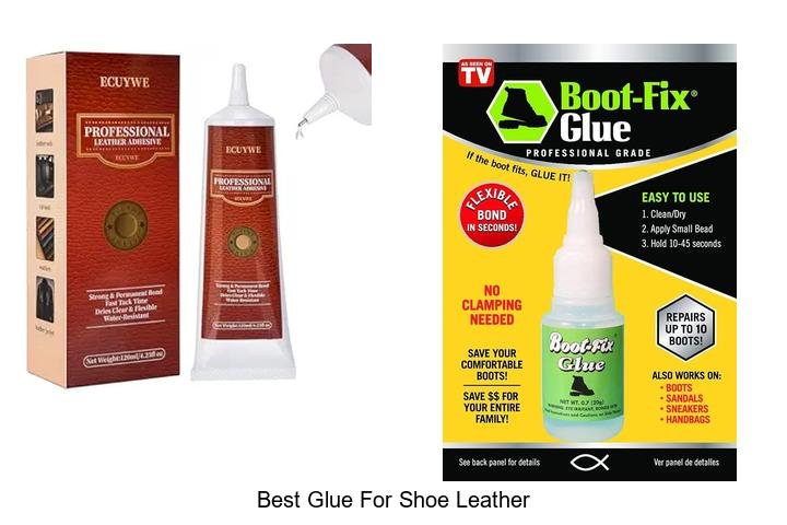 Best Glue For Shoe Leather That Actually Lasts Strong