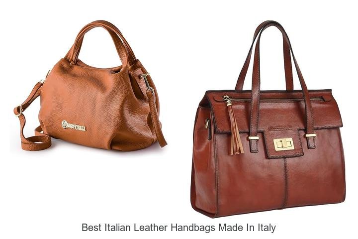 BEST ITALIAN LEATHER HANDBAGS MADE IN ITALY: LUXURY DEAL