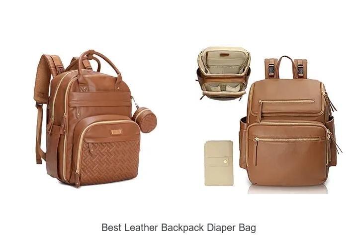 Best Leather Backpack Diaper Bag Every Mom Will Love!