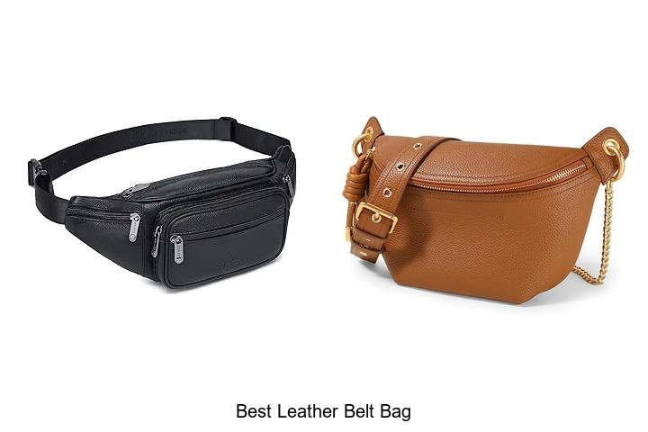 Best Leather Belt Bag Every Fashionista Needs Today!