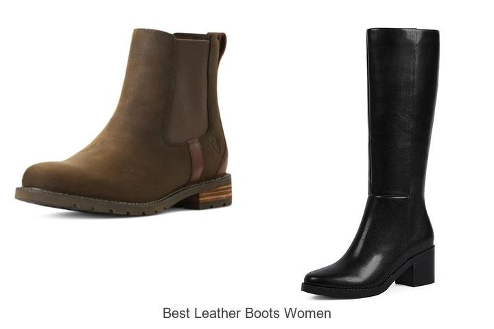 Best Leather Boots Women Swear By For Ultimate Style