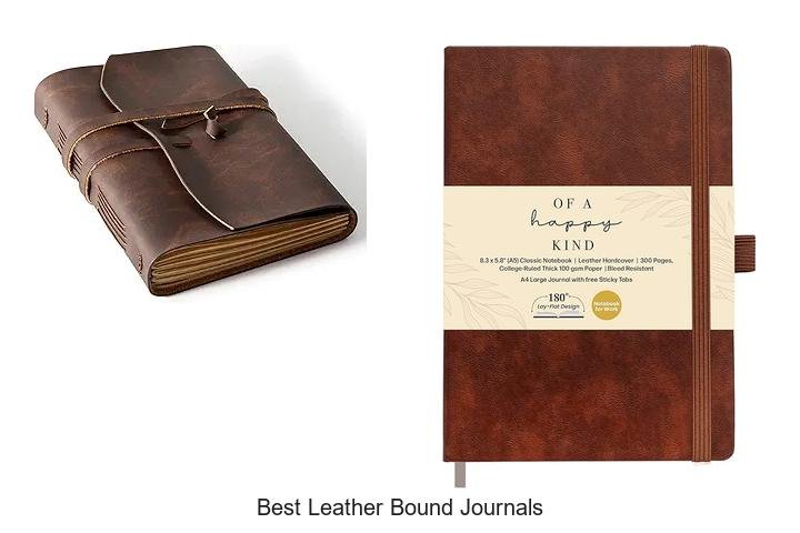 BEST LEATHER BOUND JOURNALS FOR YOUR WRITING NEEDS
