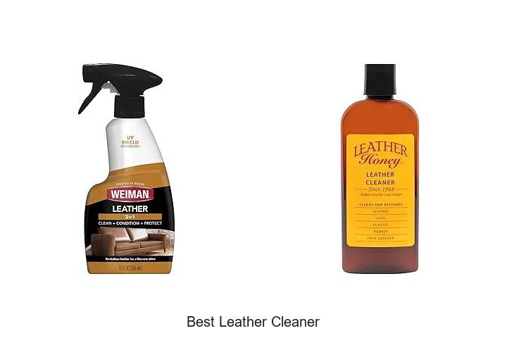 BEST LEATHER CLEANER: SECRET TO SPOTLESS BEAUTY!