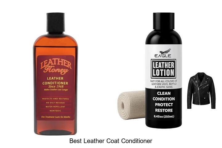 Best Leather Coat Conditioner for Ultimate Softness Today!