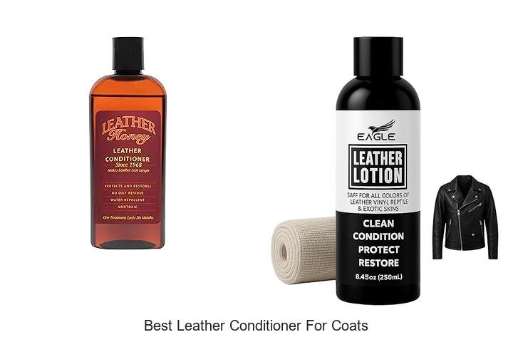 Best Leather Conditioner For Coats That Will Blow Your Mind