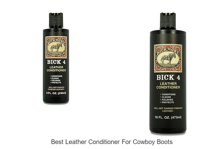 Best Leather Conditioner For Cowboy Boots That Lasts Long