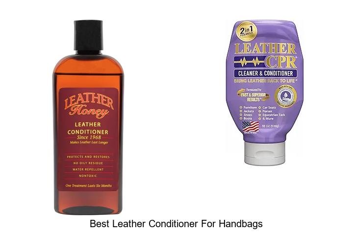Best Leather Conditioner For Handbags That Lasts Forever