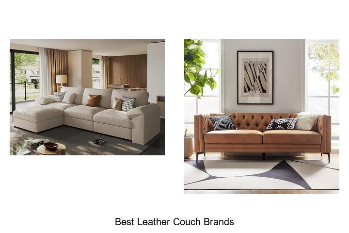 BEST LEATHER COUCH BRANDS YOU’LL LOVE TODAY