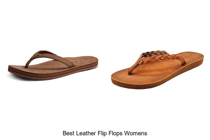 Best Leather Flip Flops Womens That Will Wow Your Feet!