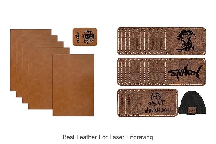 BEST LEATHER FOR LASER ENGRAVING: UNVEIL THE SECRETS!