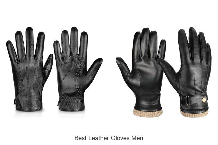 Best Leather Gloves Men Swear By for Style & Comfort