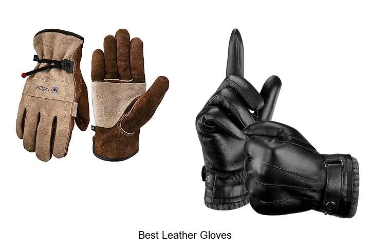 BEST LEATHER GLOVES: UNVEIL LUXURY & WARMTH