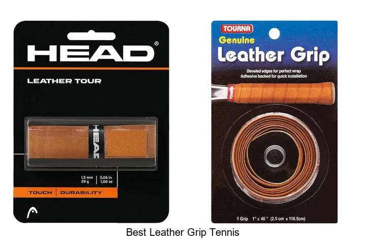 BEST LEATHER GRIP TENNIS: UNLOCK PRO SECRETS