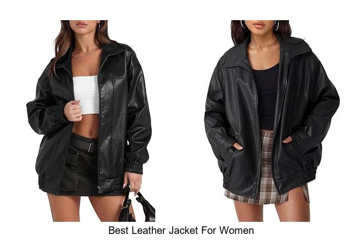 Best Leather Jacket For Women That Turns Heads Instantly