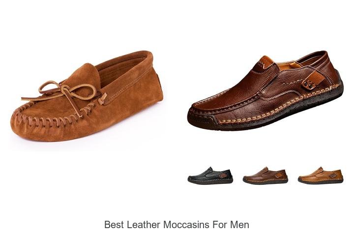 Best Leather Moccasins For Men That Will Change Your Style