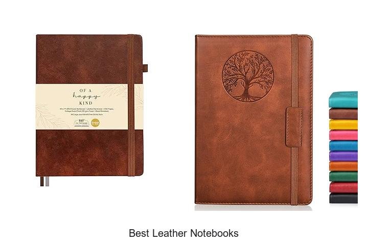 Best Leather Notebooks That Will Boost Your Creativity Now