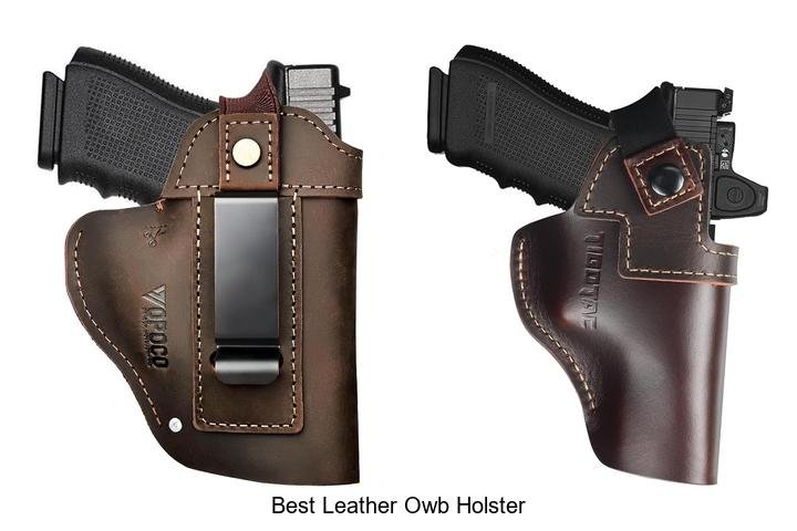 Best Leather OWB Holster That Shooters Swear By!