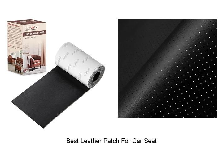 Best Leather Patch For Car Seat That Transforms Interiors!