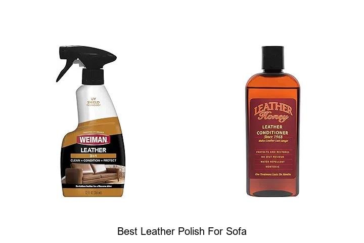 Best Leather Polish For Sofa: Restore Shine Like New!