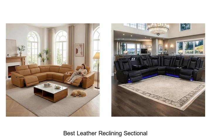 Best Leather Reclining Sectional That Will Wow Your Guests
