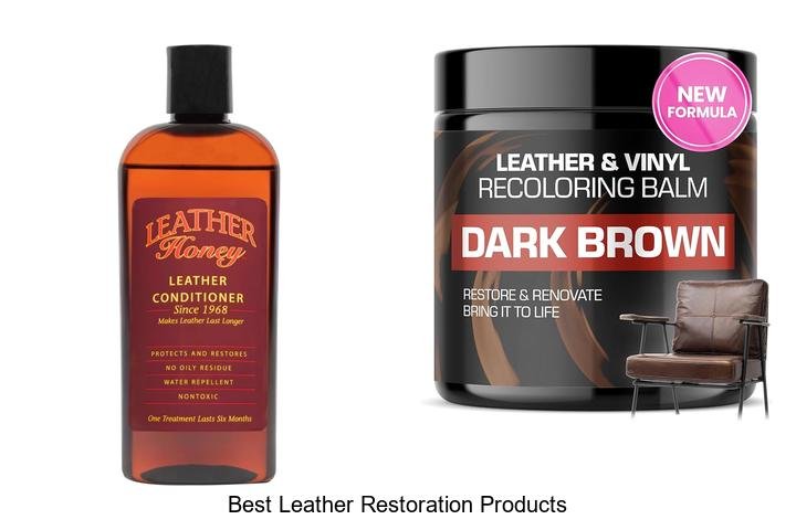 Best Leather Restoration Products That Will Blow Your Mind
