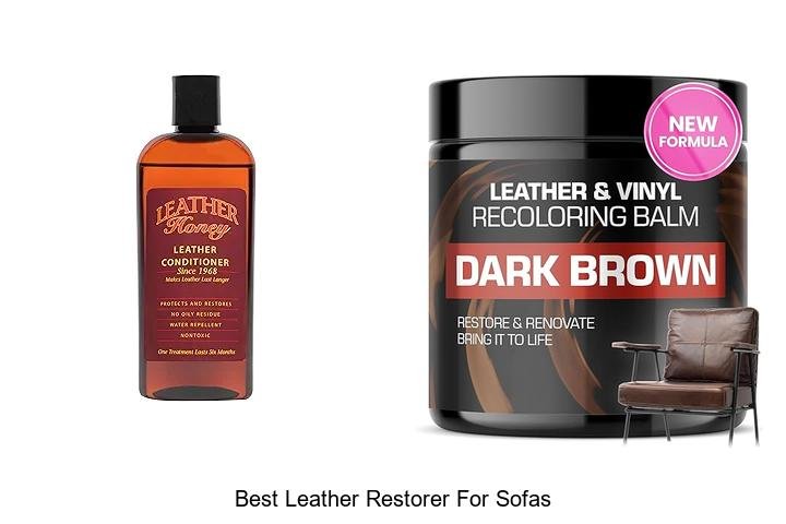 Best Leather Restorer For Sofas That Will Blow Your Mind