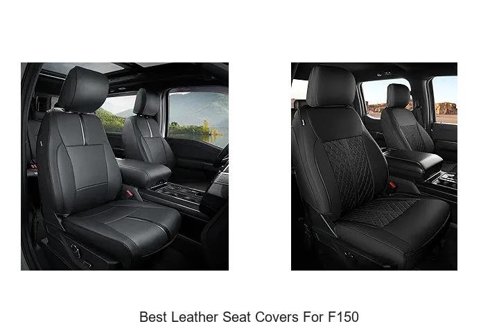 BEST LEATHER SEAT COVERS FOR F150 YOU NEED NOW