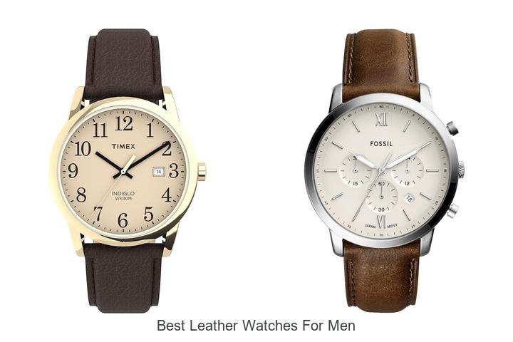 Top 7 Best Leather Watches for Men You Can’t Miss!