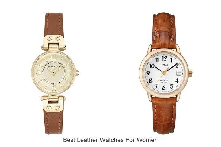 Best Leather Watches for Women That Wow Every Style!