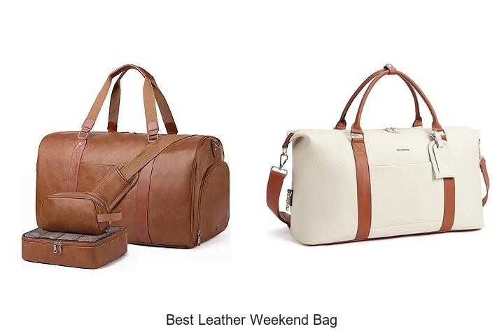 Discover the Best Leather Weekend Bag You Can’t Miss!