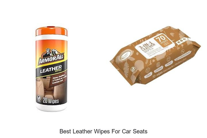Best Leather Wipes for Car Seats That Really Work!