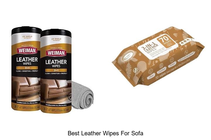 BEST LEATHER WIPES FOR SOFA TO REVIVE YOUR FURNITURE